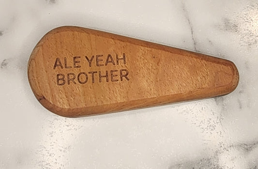 ALE YEAH BROTHER